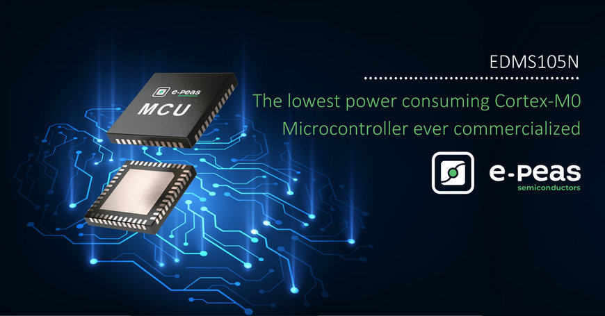E-PEAS Uses CES to Unveil Groundbreaking MCU Supporting Low Power Demands of Edge Processing
